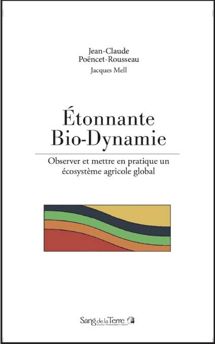 Couverture du livre Étonnante Bio Dynamie Couverture du livre Étonnante Bio Dynamie
