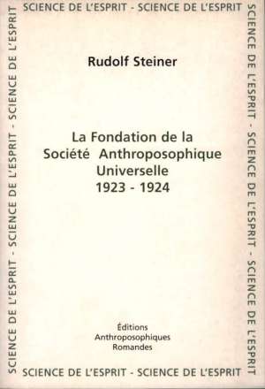 Fondation de la Société Anthroposophique Universelle Fondation de la Société Anthroposophique Universelle