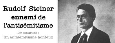 Rudolf Steiner - Son article : Un antisémitisme honteux Rudolf Steiner - Son article : Un antisémitisme honteux