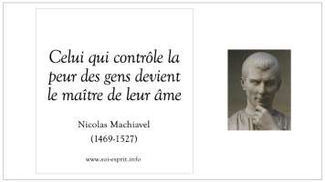 Machiavel - Citation : Celui qui controle la peur des gens devient le maître de leur âme Machiavel - Citation : Celui qui controle la peur des gens devient le maître de leur âme
