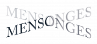 Vérité et mensonge Vérité et mensonge
