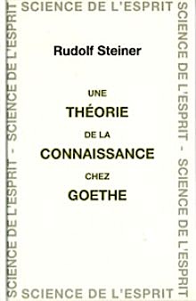 GA002 Theorie connaissance chez Goethe GA002 Theorie connaissance chez Goethe