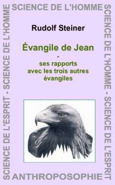 GA103 Évangile de Jean dans son rapport avec les autres évangiles GA103 Évangile de Jean dans son rapport avec les autres évangiles