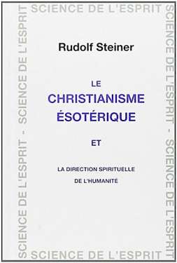 GA130 Le christianisme esoterique GA130 Le christianisme esoterique