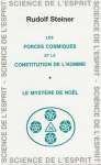 GA209 Force cosmique et constitution de lhomme. Mystère Noël GA209 Force cosmique et constitution de lhomme. Mystère Noël
