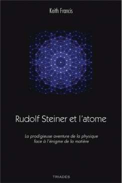 Keith rudolf steiner et atome Keith rudolf steiner et atome