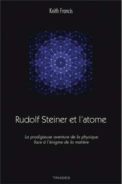 Keith rudolf steiner et atome Keith rudolf steiner et atome