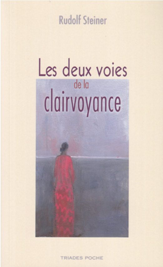 Triades - Les deux voies de la clairvoyance